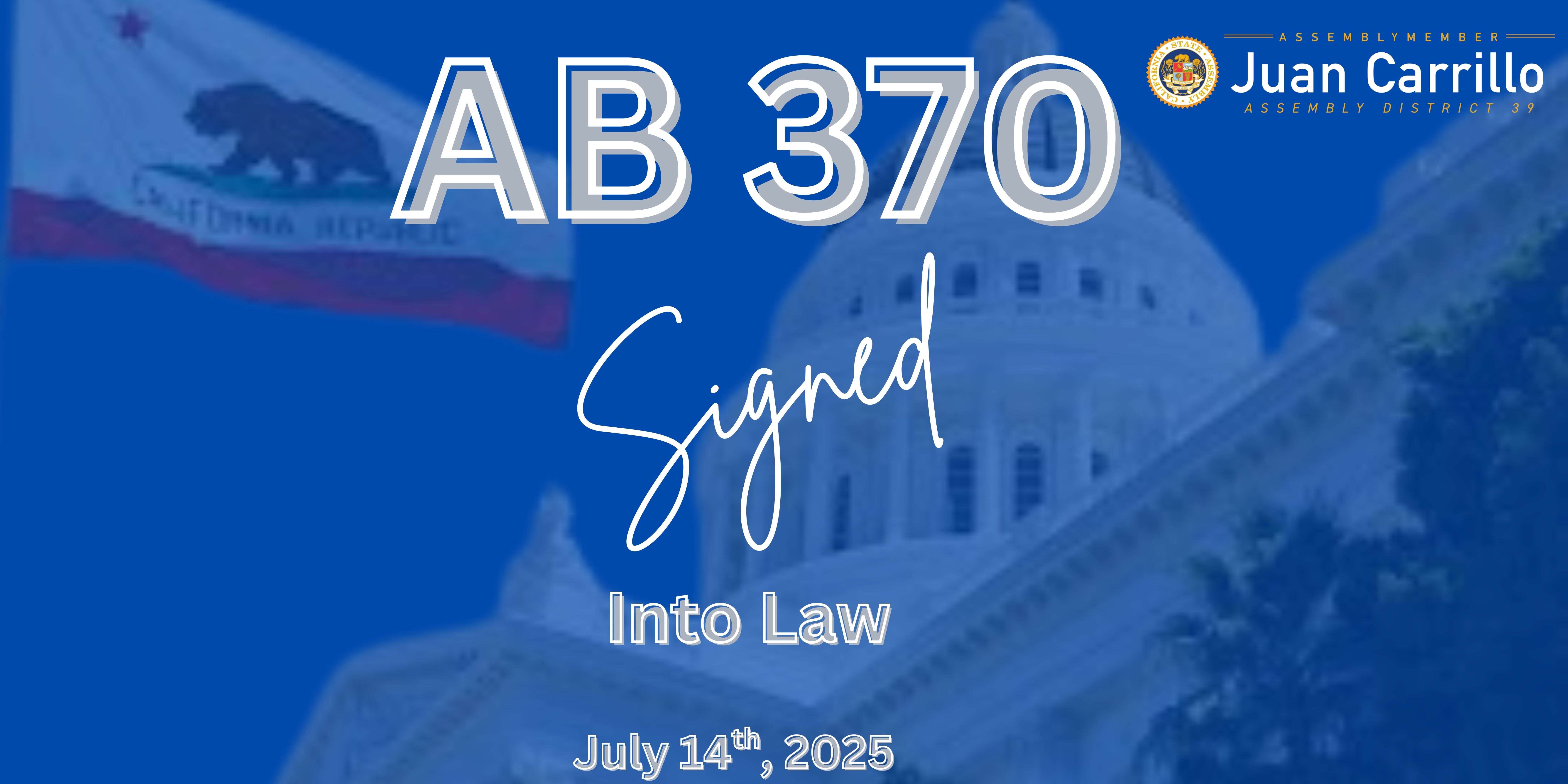 AB 370 Signed Into Law